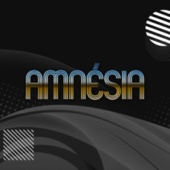 AMNÉSIA